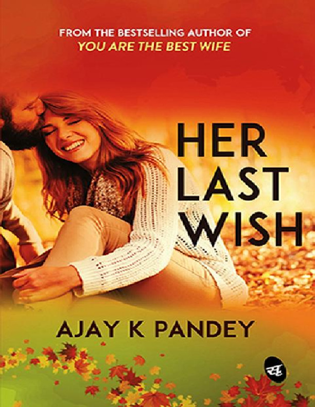 Her Last Wish by Ajay K Pandey PDF download