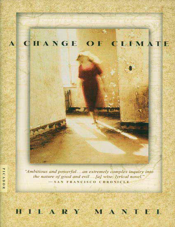 A Change Of Climate By Hilary Mantel PDF Download a-change-of-climate-by-hilary-mantel-pdf-download