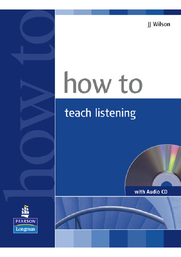 How To Teach Listening by JJ Wilson PDF download