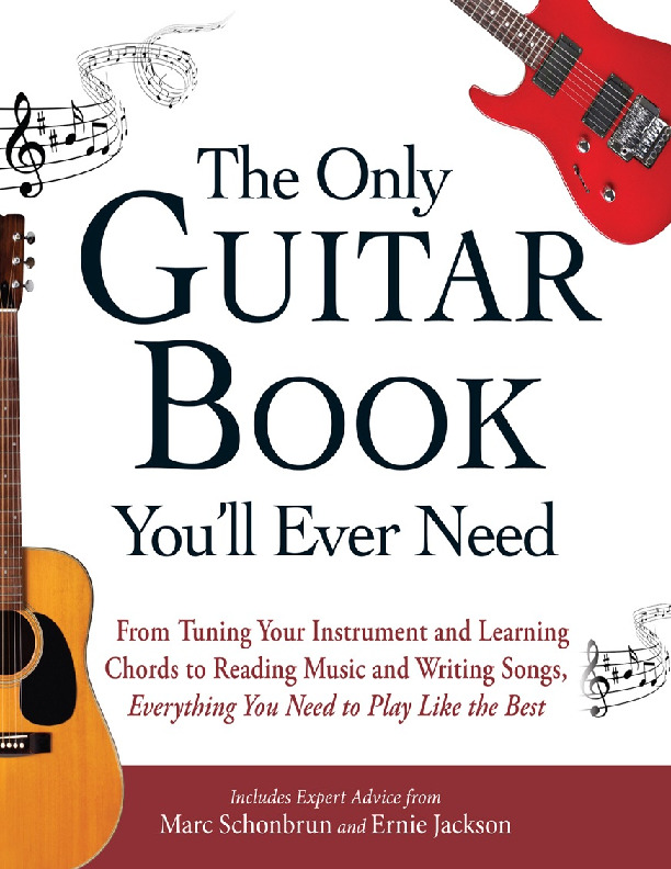The Only Guitar Book Youll Ever Need By Marc Schonbrun Pdf Download