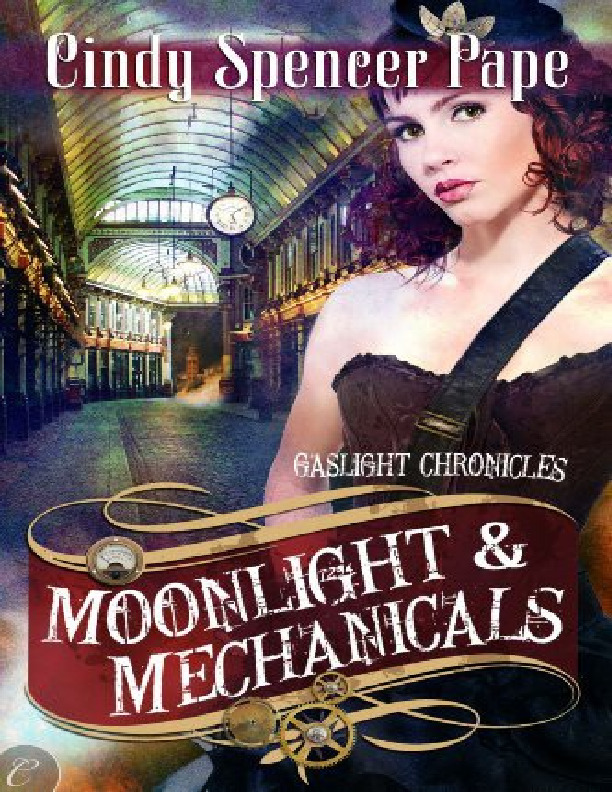Moonlight & Mechanicals by Cindy Spencer Pape